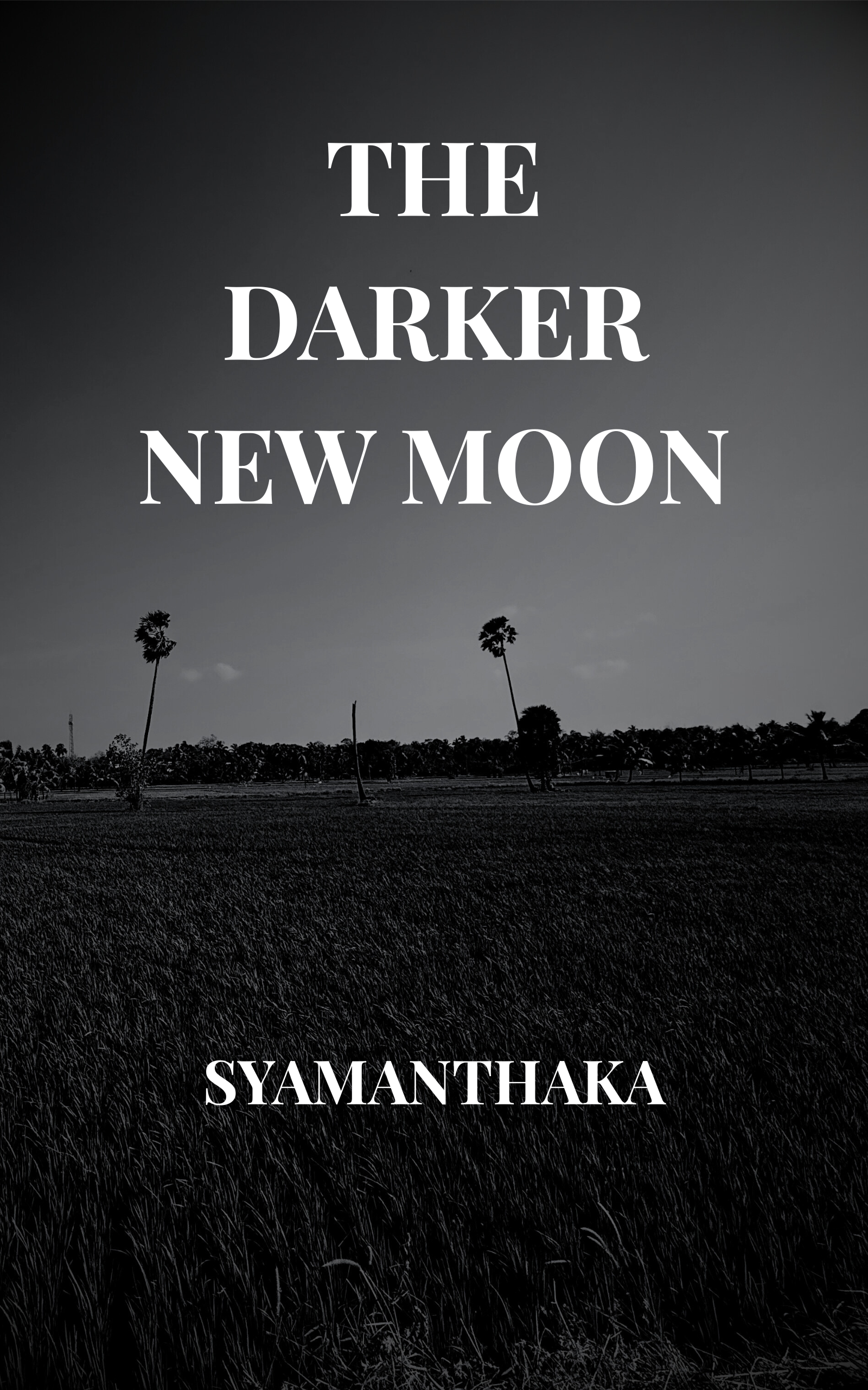 The Darker New Moon